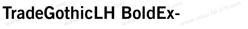 TradeGothicLH BoldEx字体转换
